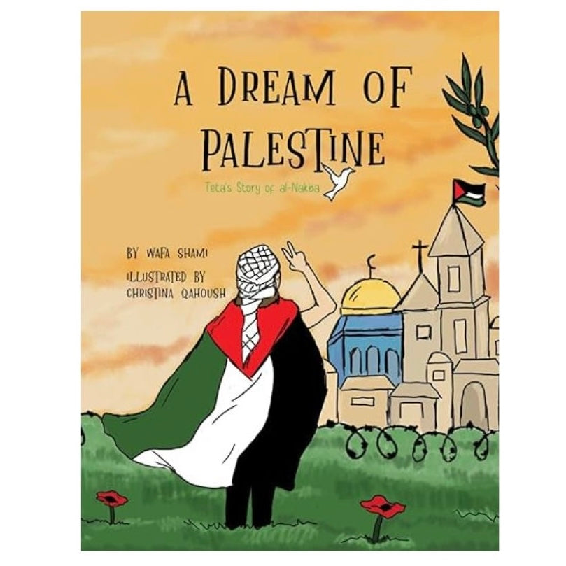 A Dream of Palestine