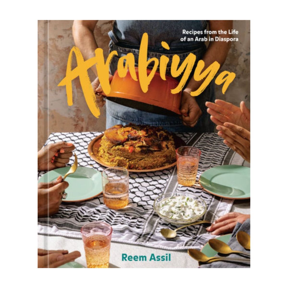 Arabiyya: Recipes from the Life of an Arab in Diaspora