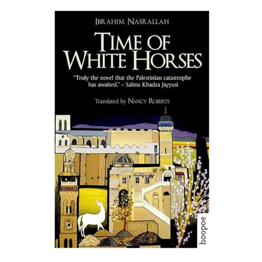 Time of White Horses: A Novel