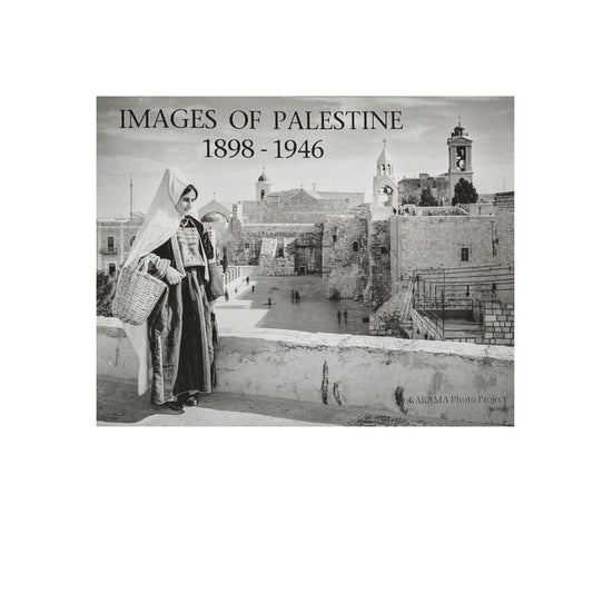 Images of Palestine 1898-1946